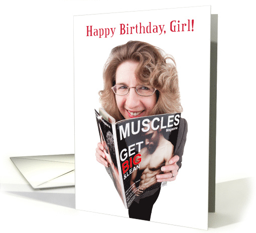 Happy Birthday Girl Woman Reading Muscle Magazine card (1525550)