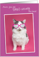 Happy Birthday Aunt You are PAW-sitively the Best Cat Humor card