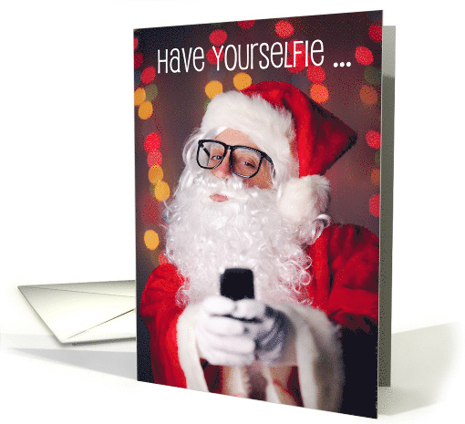 Have YourSELFIE a Merry Christmas! card (1532996)