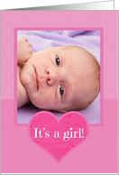 It’s A Girl Custom Picture Baby Announcement card