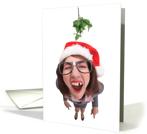 Merry Christmas Toothless Woman Under Mistletoe Humor card (1539026)