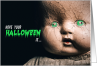 Happy Halloween Creepy Doll Humor card