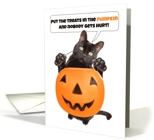 Happy Halloween Black Cat Threatening for Treats Humor card (1540828)