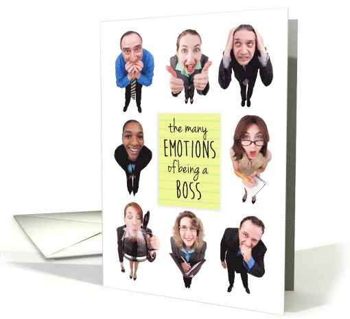 The Many Emotions of Being a Boss for Boss's Day Humor card (1542910)