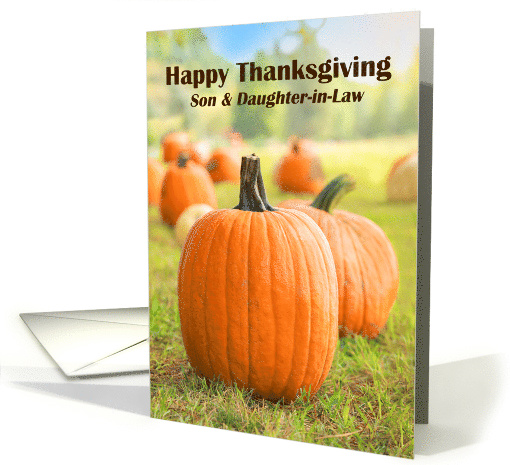 Happy Thanksgiving to Son & Daughter-in-Law Pumpkin Patch card