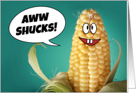 Thank You For Anyone Funny Ear of Corn Humor card