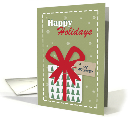 Happy Holidays to My Attorney Present With Big Red Bow card (1547616)