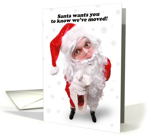 Merry Christmas Funny Santa Claus We've Moved New Address Humor card
