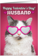 Happy Valentine’s Day Husband Cute Cat in Heart Sunglasses card