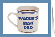 Happy Father’s Day World’s Best Dad Coffee Mug card