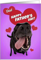 Happy Father’s Day Dad Cute Black Lab with Hearts Humor card