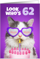 Happy Birthday 62 Year Old Cute Cat WIth Cake Humor card