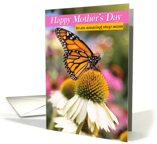 Happy Mother's Day to Step Mom Beautiful Monarch Butterfly card