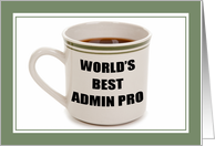 Happy Administrative Professionals Day Mug Humor card