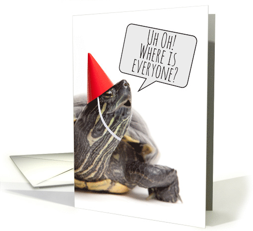 Happy Belated Birthday For Anyone Late Turtle Humor card (1561502)