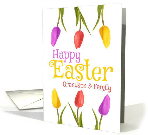 Happy Easter Grandson & Family Pretty Tulips card (1561828)