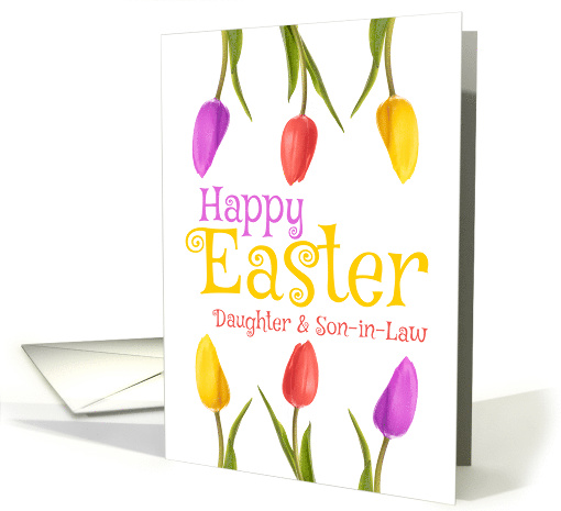 Happy Easter Daughter & Son-in-Law Pretty Tulips card (1561854)