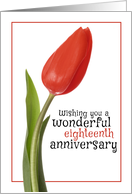 Happy 18th Anniversary Beautiful Red Tulip card