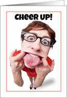 Cheer Up Woman Making Funny Face Humor card