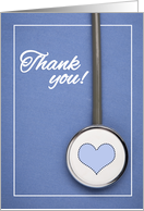 Thank You Nurse, Doctor, Medical Worker Stethoscope with Heart card