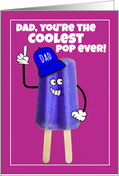 Happy Father’s Day Dad Ice Pop Humor card
