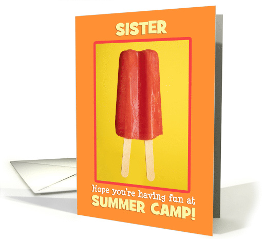 Summer Camp Sister Letters From Home Ice Pop card (1572090)