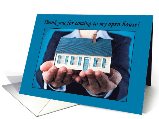 Thank You For Coming to my Open House From Real Estate Agent card