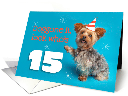 Happy 15th Birthday Yorkie in a Party Hat Humor card (1575436)