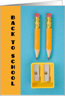 Back To School Wishes Pencils and Sharpener card