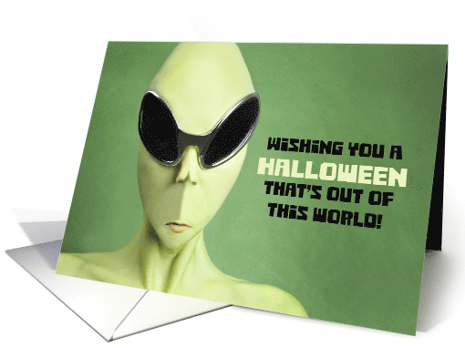 Happy Halloween For Anyone Creepy Alien Humor card (1578794)