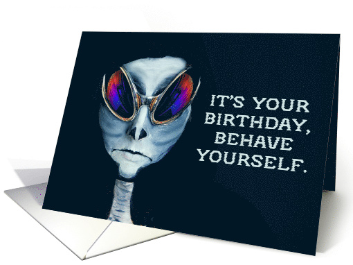 Happy Birthday Alien Humor card (1581782)