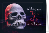 Happy Halloween For Anyone Chill and Thrills Skull card