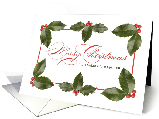 Merry Christmas Volunteer Red and Green Holly Leaves card (1589214)