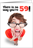 Happy 59th Birthday Funny Shocked Woman Humor card