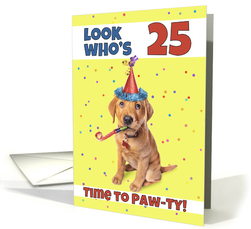 Happy 25th Birthday Cute Puppy in Party Hat Humor card (1604224)