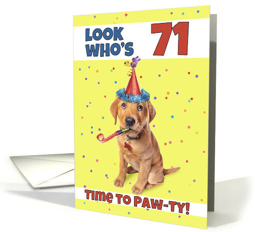 Happy 71st Birthday Cute Puppy in Party Hat Humor card (1605422)