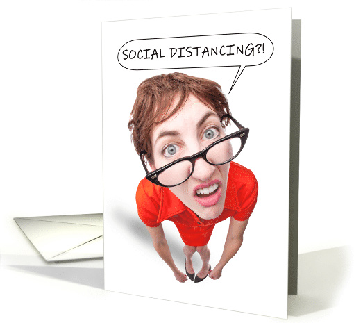 Social Distancing Coronavirus Geeky Woman Humor card (1606520)
