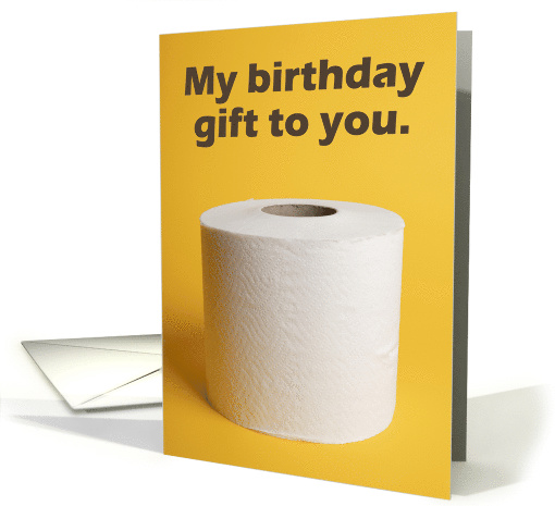 Happy Birthday For Anyone Toilet Paper Coronavirus Humor card