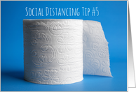 Thinking of You Toilet Paper Social Distancing Coronavirus Humor card