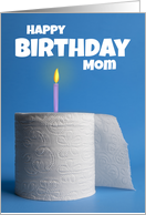 Happy Birthday Mom Toilet Paper Shortage Coronavirus Humor card