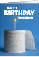 Happy Birthday Neighbor Toilet Paper Shortage Coronavirus Humor card