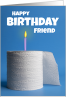 Happy Birthday Friend Toilet Paper Shortage Coronavirus Humor card