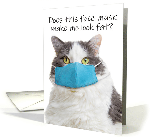 Thinking of You Cat Face Mask Coronavirus Social Distancing Humor card