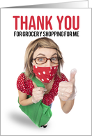 Thank You Grocery Shopping Coronavirus Pandemic Humor card