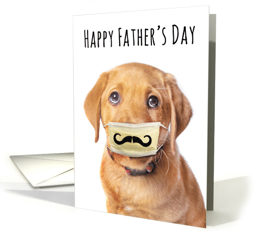 Happy Father's Day Cute Puppy in Coronavirus Face Mask... (1617818)