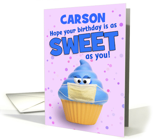 Happy Birthday Custom Name Cupcake In Coronavirus Face Mask Humor card