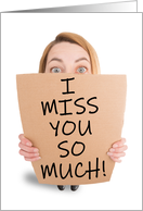 Miss You Woman Holding Sign Coronavirus Pandemic Humor card