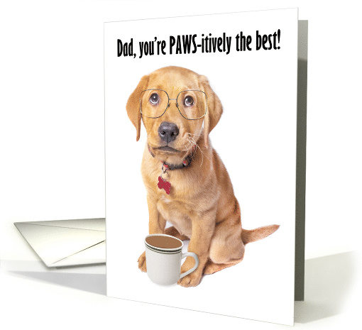 Happy Father's Day Dad Cute Puppy in Glasses With Coffee Humor card
