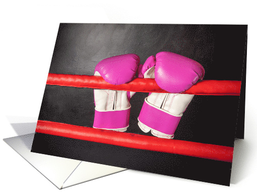 You Got This Encouragement Breast Cancer Pink Boxing Gloves card