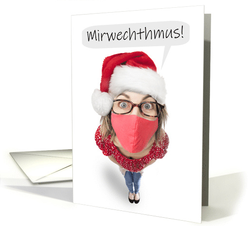 Merry Christmas Funny Woman in Coronavirus Face Mask Humor card